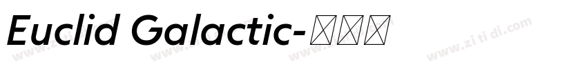 Euclid Galactic字体转换